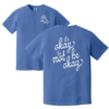 It's Okay Tee - Image 6