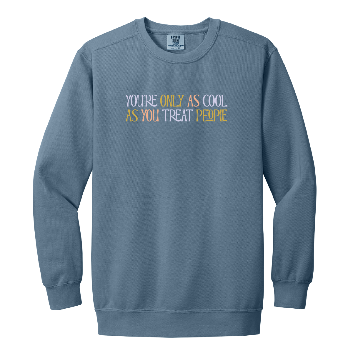 You're Only As Cool Crew - Image 5