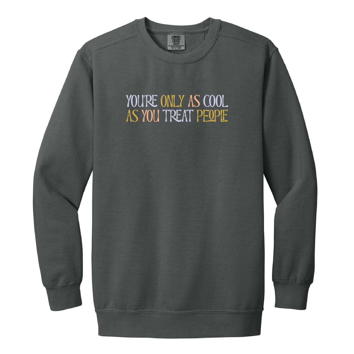 You're Only As Cool Crew - Image 3