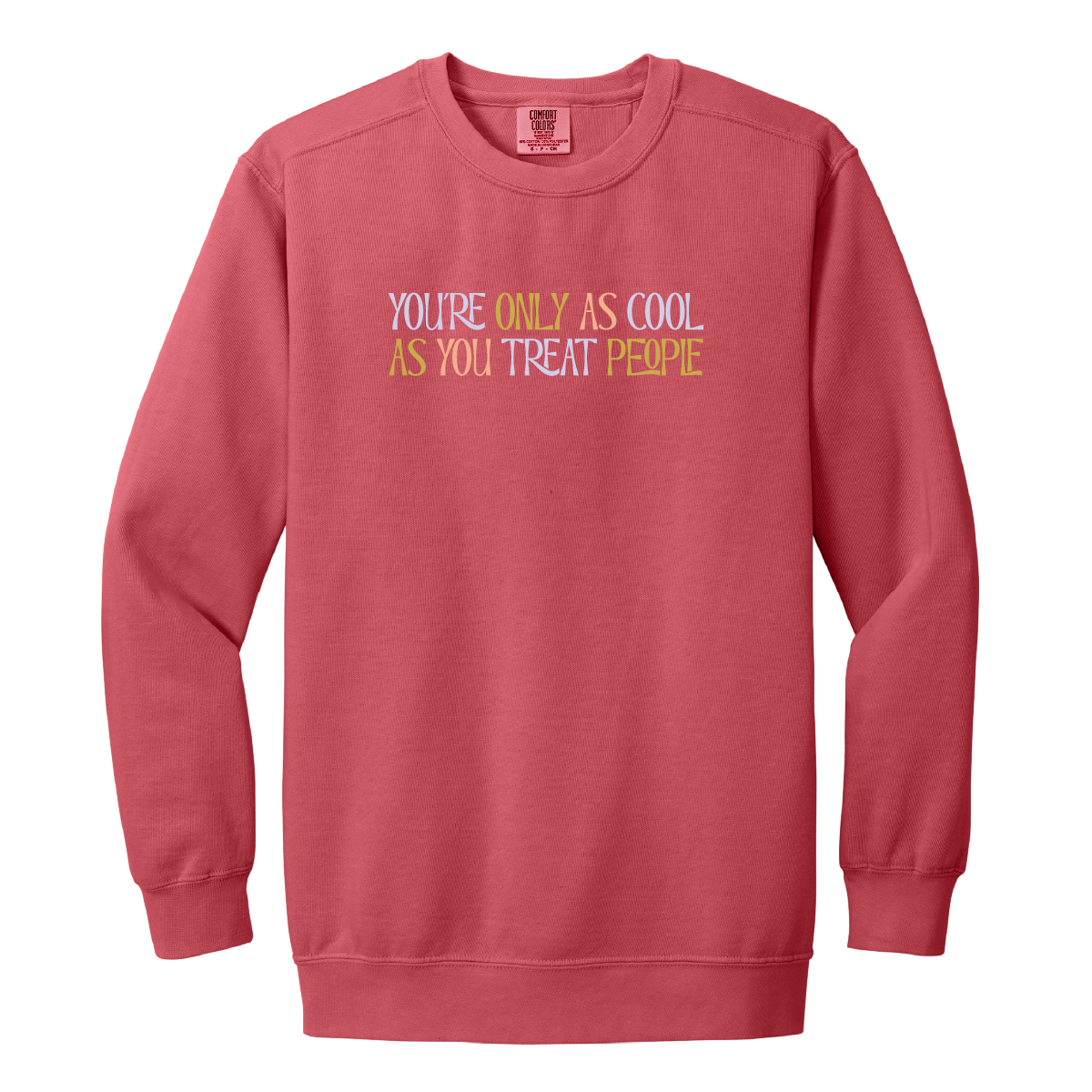 You're Only As Cool Crew - Image 2