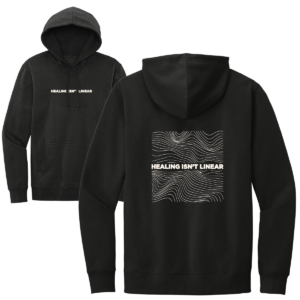 Healing Isn't Linear Hoodie